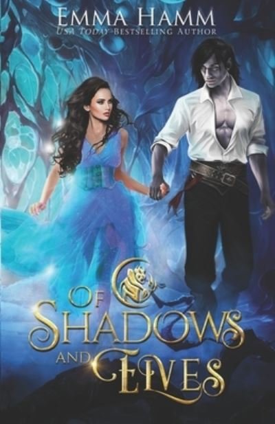 Cover for Emma Hamm · Of Shadows and Elves (Pocketbok) (2021)