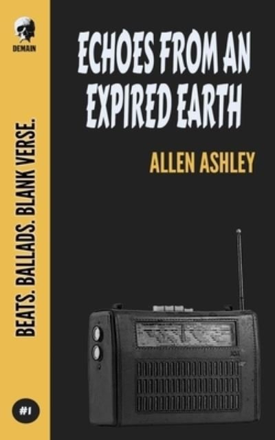 Cover for Allen Ashley · Echoes From An Expired Earth (Paperback Book) (2021)