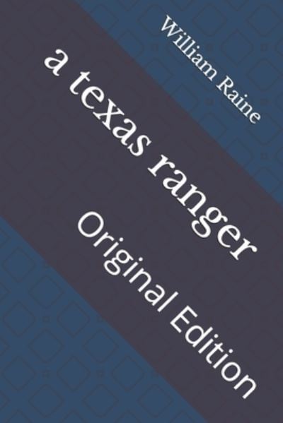 Cover for William MacLeod Raine · A texas ranger (Paperback Book) (2021)