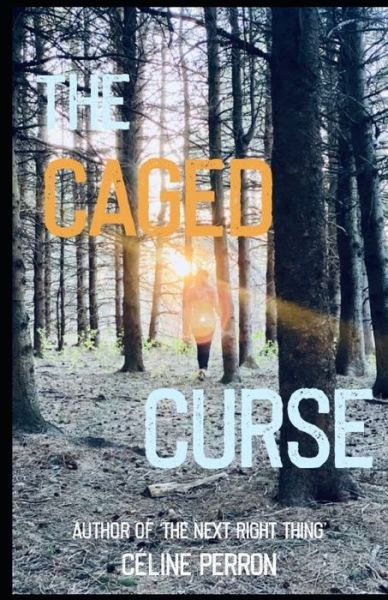 Cover for Celine Perron · The Caged Curse - The Caged Curse (Paperback Book) (2022)