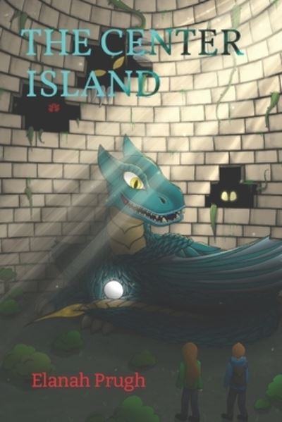 Cover for Elanah Prugh · The Center Island - The Gash (Paperback Book) (2022)