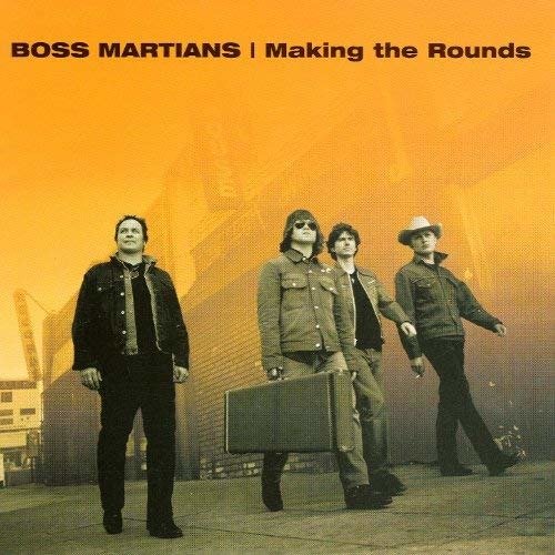 Cover for Boss Martians · Making The Rounds (LP) (2018)