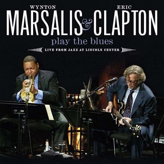 Cover for Clapton, Eric / Marsalis, Wynton · WYNTON MARSALIS AND ERIC..... by CLAPTON, ERIC / MARSALIS, WYNTON (CD) (2011)