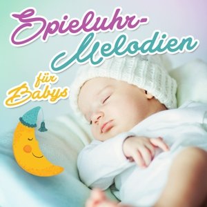 Spieluhrmelodien Fur Babys / Various (CD) (2015)