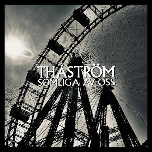 Thåström · Somliga Av Oss (LP) [Limited Splatter Vinyl edition] (2024)