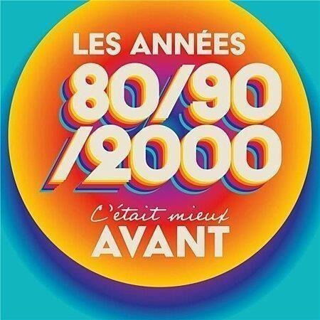 Cover for C'etait Mieux Avant Les Annees (CD) (2023)