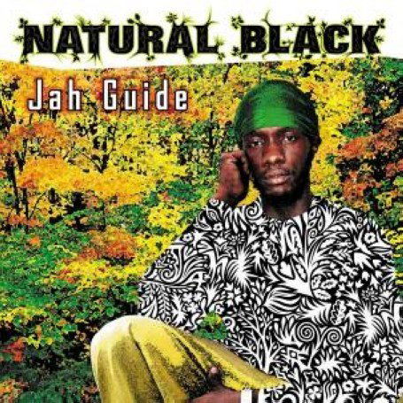 Jah Guide - Natural Black - Muzyka - Greensleeves - 0601811129913 - 30 kwietnia 2007