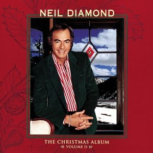 The Christmas Album - Neil Diamond - Musikk - CHRISTMAS/SEASONAL - 0602537943913 - 25. september 2015