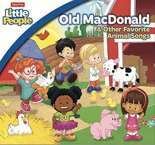 Cover for Fisher Price: Old Macdonald &amp; Other Favorite (CD) (2017)