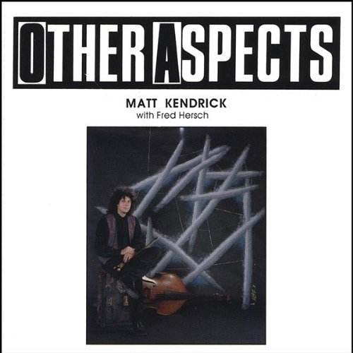 Cover for Kendrick / Hersch · Other Aspects (CD) (2005)