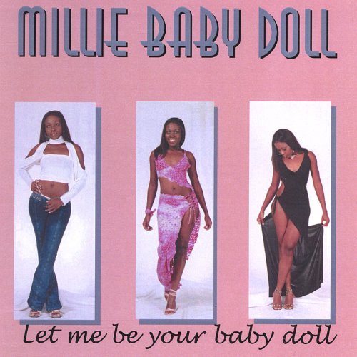 Cover for Millie Baby Doll · Let Me Be Your Baby Doll (CD) (2005)