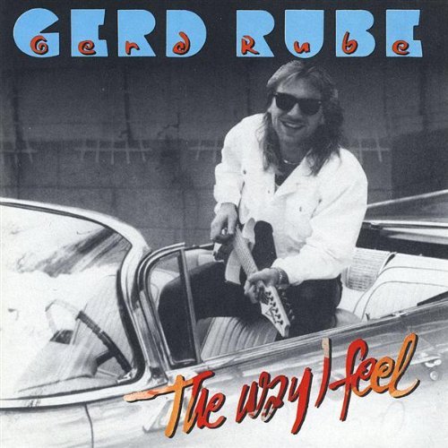 Cover for Gerd Rube · Way I Feel (CD) (2008)