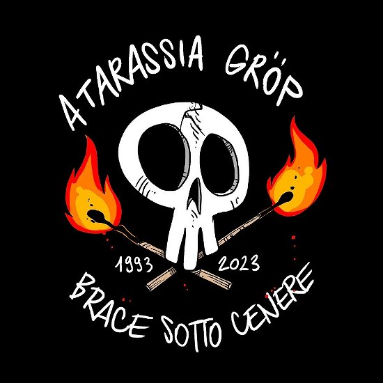Cover for Atarassia Grop · Brace Sotto Cenere (7&quot;) (2023)