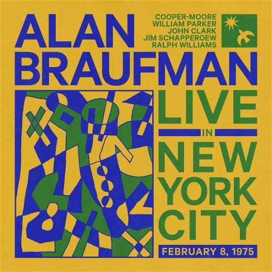 Cover for Alan Braufman · Live In New York City / February 8. 1975 (LP) (2022)