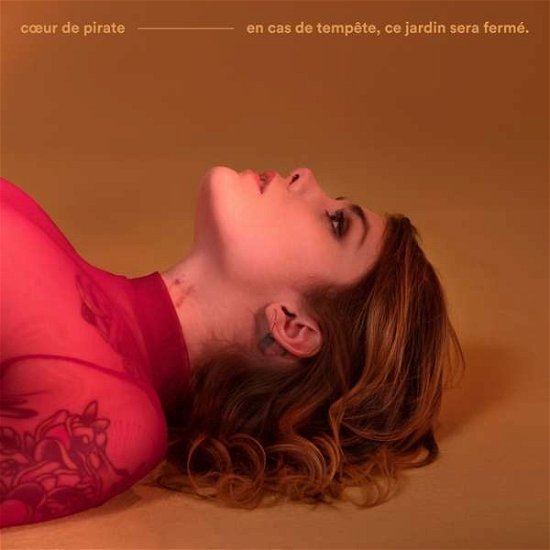 Cover for Coeur De Pirate · En Cas De Tempete Ce Jardin Sera Ferme (LP) (2018)