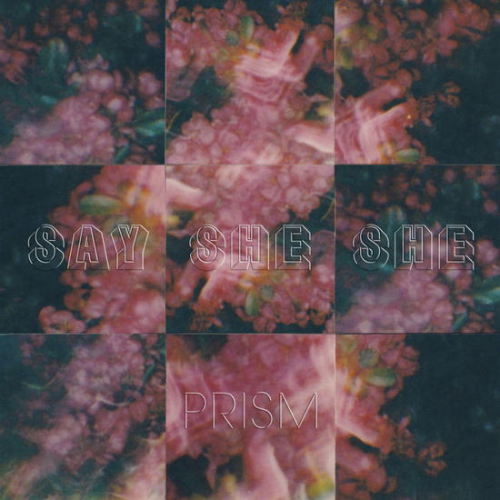 Cover for Say She She · Prism (LP) [Coloured edition] (2022)