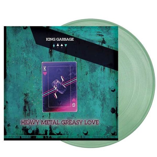 King Garbage · Heavy Metal Greasy Love (Coke Bottle Green Vinyl) (LP) [Limited edition] (2022)