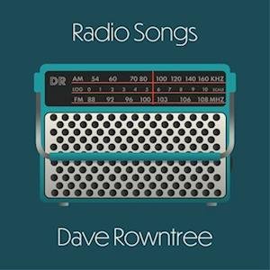 Dave Rowntree · Radio Songs (LP) (2023)