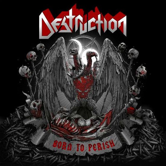Destruction Born to Perish 2lp - Destruction Born to Perish 2lp - Music - NUCLEAR BLAST - 0727361483913 - August 9, 2019