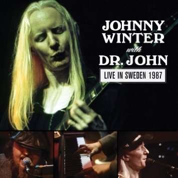 Live in Sweden 1987 - Johnny Winter / Dr. John - Music - MVD - 0760137812913 - April 22, 2016