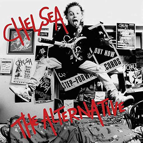 Chelsea - The Alternative - Música - LET THEM EAT VINYL - 0803341482913 - 24 de fevereiro de 2017