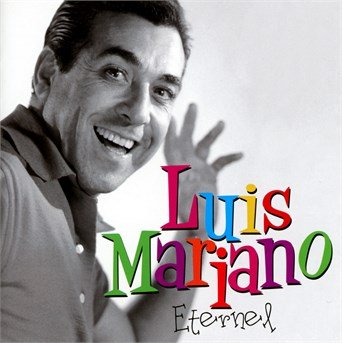 Cover for Luis Mariano · Eternel: Best of (CD) (2010)