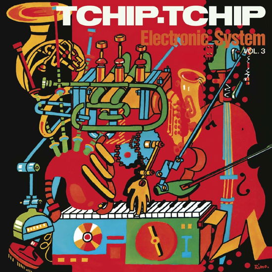 Cover for Electronic System · Tchip Tchip (vol.3) (CD) (2020)