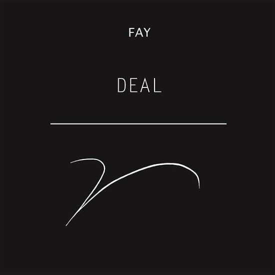 Deal - Fay - Music - TIME NO PLACE - 0880319840913 - February 24, 2017