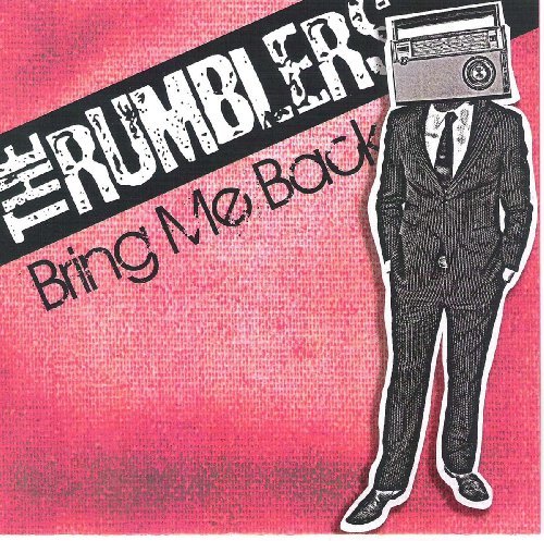 Cover for Rumblers · Bring Me Back (7&quot;) (2011)