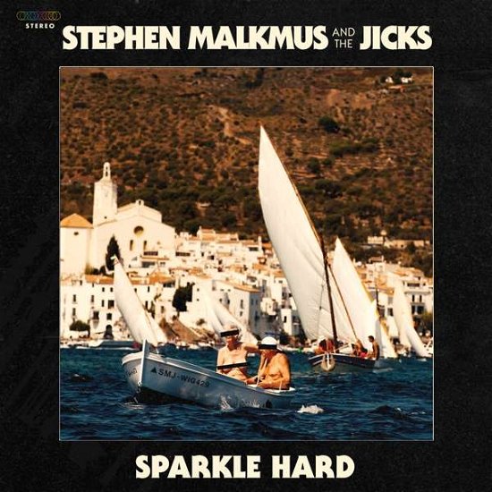 Sparkle Hard - Stephen Malkmus & The Jicks - Música - DOMINO - 0887828042913 - 18 de maio de 2018