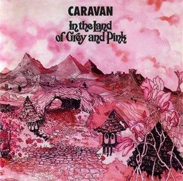 Cover for Caravan · In The Land Of Grey And Pink (LP) (2013)