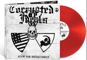 Join The Resistance - Corrupted Ideals - Music - NEW RED ARCHIVES - 0889466220913 - January 22, 2021