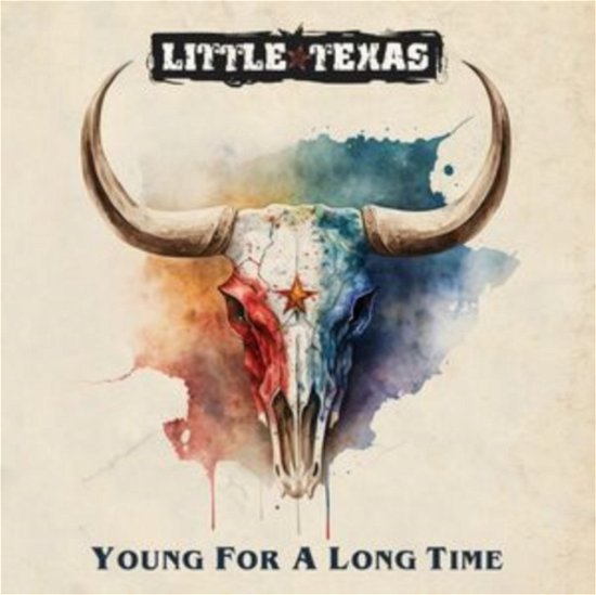 Young For A Long Time - Little Texas - Musiikki - CLEOPATRA RECORDS - 0889466415913 - perjantai 29. syyskuuta 2023