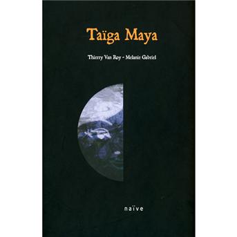 Cover for Van Roy,thierry / Gabriel,melanie · Taiga Maya (DVD) (2011)