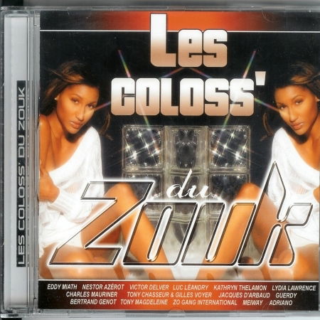 Cover for Compilation · Les Coloss Du Zouk (CD)