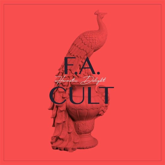 Cover for Hermetic Delight · F.A. Cult (LP) (2020)