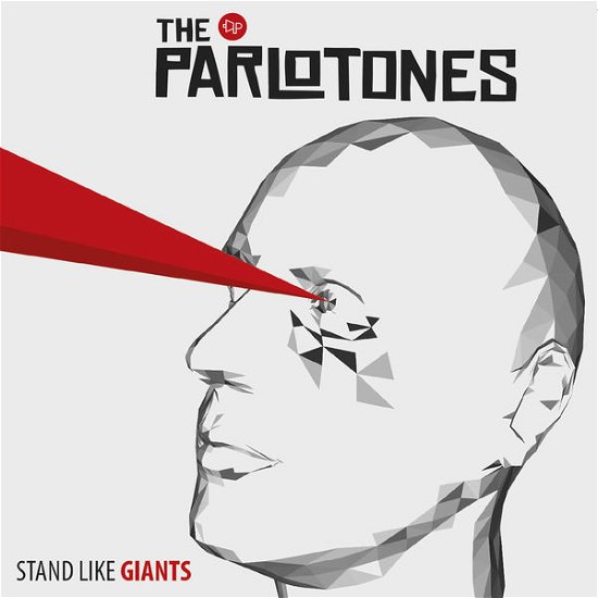 Cover for Parlotones · Stand Like Giants (CD) (2014)