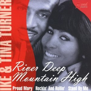 Cover for Ike &amp; Tina Turner · River Deep Mountain High (CD)