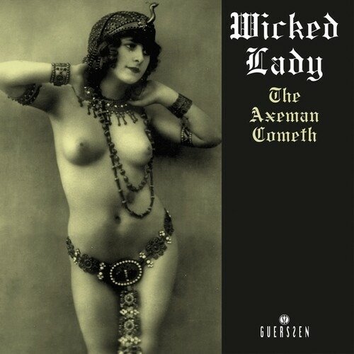 Cover for Wicked Lady · Axeman Cometh (LP) [Repress edition] (2022)