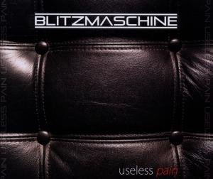 Cover for Blitzmaschine · Useless Pain (SCD) (2012)