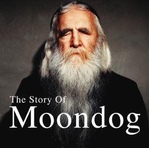 Cover for Moondog · Story Of Moondog (LP) (2017)