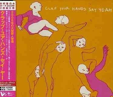 Cover for Clap Your Hands Say Yeah (CD) [Limited edition] (2006)