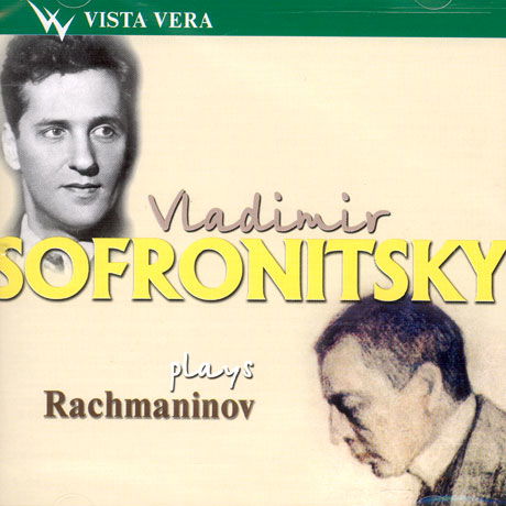 Cover for Vladimir; SOFRONITSKY · Vladimir Sofronitsky plays Rachmaninov (CD) (2007)