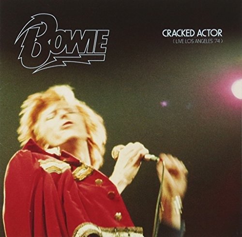 Cover for David Bowie · Cracked Actor Live Los Angels '74 (CD) [Japan Import edition] (2017)
