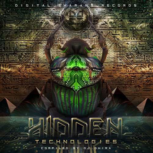 Hidden Technologies:Compiled B - Hidden Technologies: Compiled by DJ Dhira / Var - Musik - DIGITAL SHAMAN - 5060376222913 - 4. august 2017