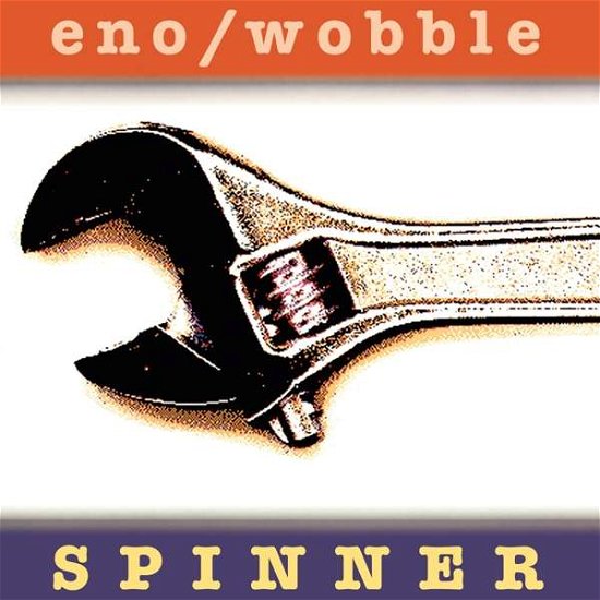 Cover for Eno, Brian &amp; Jah Wobble · Spinner (25th Anniversary Reissue) (LP) [Reissue edition] (2020)