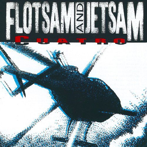 Cover for Flotsam and Jetsam · Cuatro (Remastered+bonus Tr (CD) [Bonus Tracks, Remastered edition] (2008)