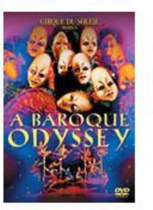 Cover for Cirque Du Soleil · Baroque Odyssey (DVD) (2010)