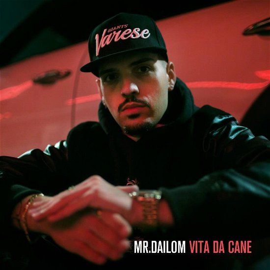Cover for Mr Dailom · Vita Da Cane (CD) (2018)
