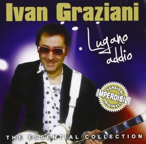 Cover for Ivan Graziani · Lugano Addio (CD)